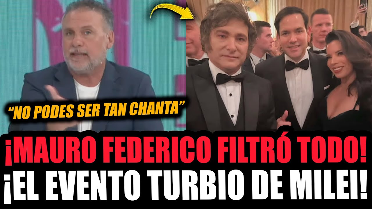 ¡MAURO FEDERICO FILTRÓ TODO EL EVENTO TURBIO DE MILEI Y EL GASTO EXCESIVO! (Para los jubilados $0)