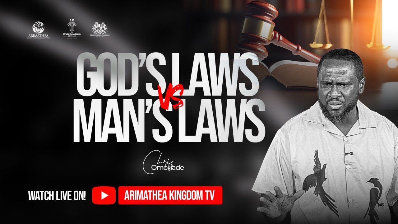 GODS LAW VS MAN'S LAW || CHRIS OMOIJIADE