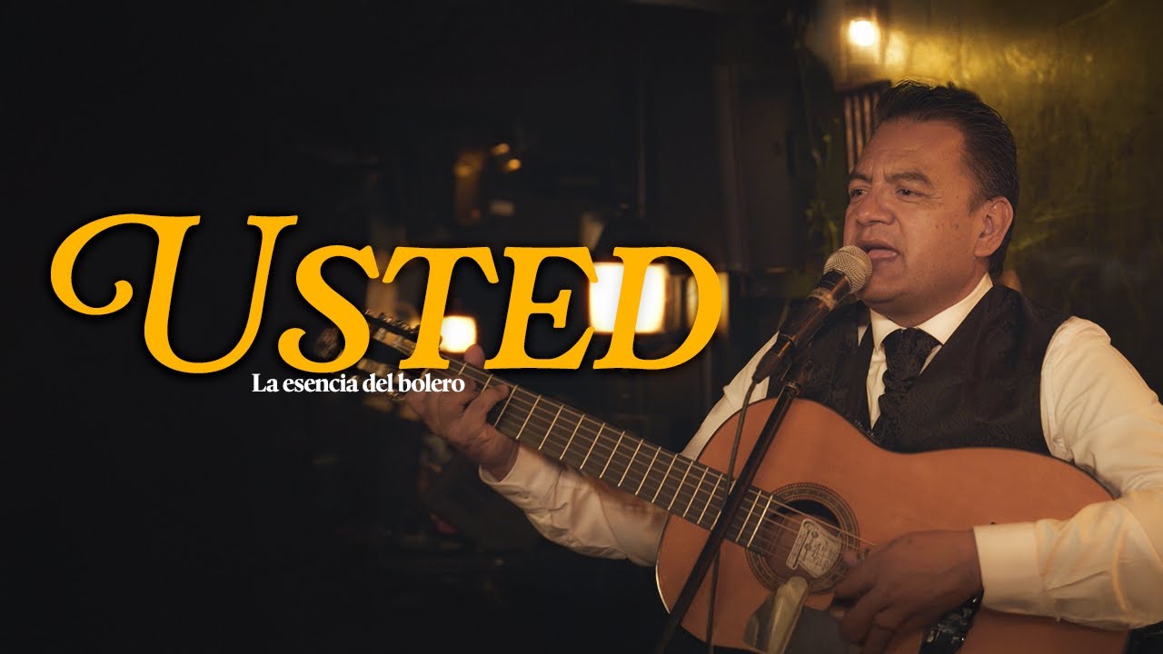 Usted - La esencia Del Bolero - Music Vip Sessions 2025