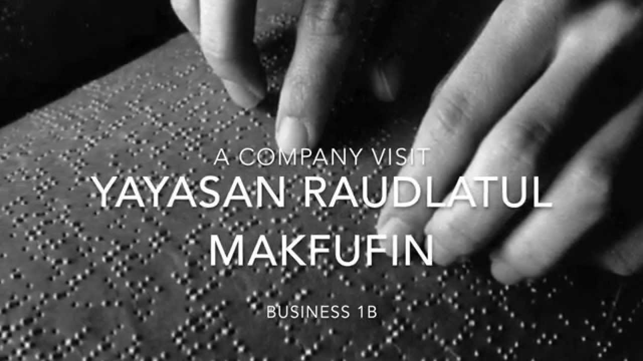 Company Visit: Yayasan Raudlatul Makfufin / iTumblr / Business 1B