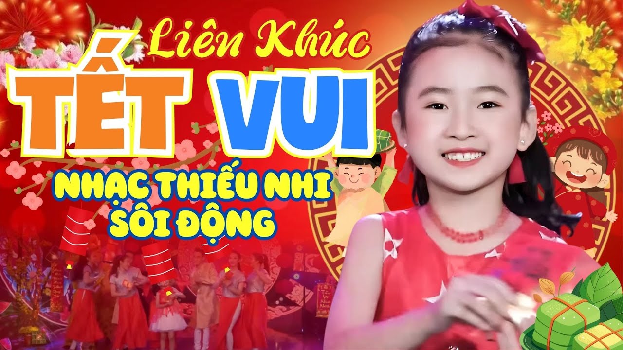 Nhạc Tết Thiếu Nhi 2026 - ĐÓN TẾT | Nhạc Hoạt Hình Thiếu Nhi Vui Nhộn - Candy Ngọc Hà