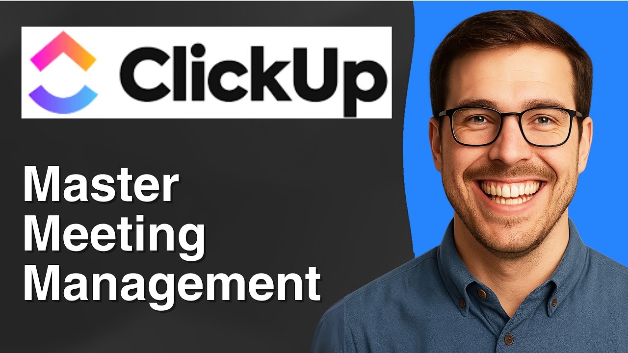 How to master meeting management in Clickup [2025 Easy Guide]