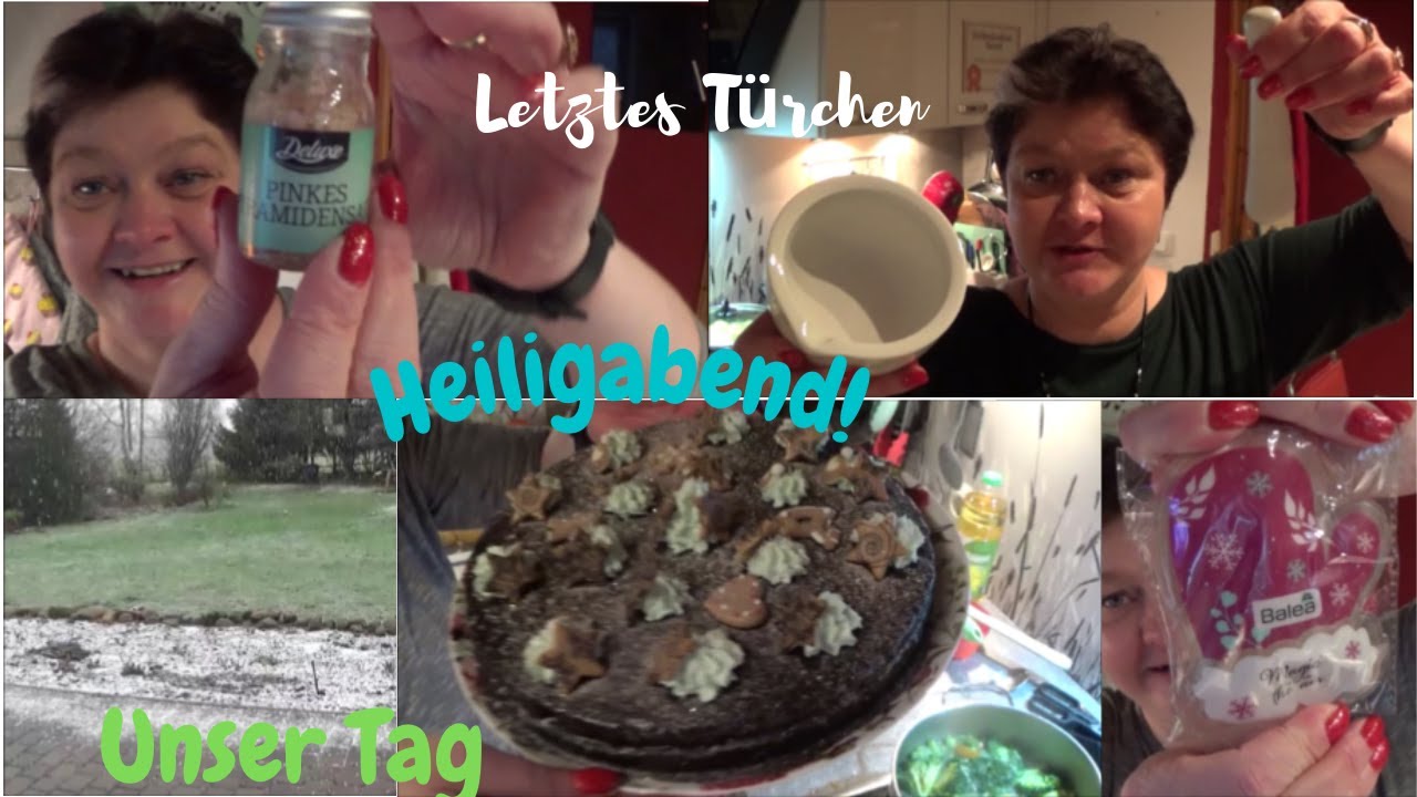 Vlogmas/ Heiligabend /Letzte Vorbereitungen /Letztes Türchen/ Feiern/ Geschenke /Mamaalltag