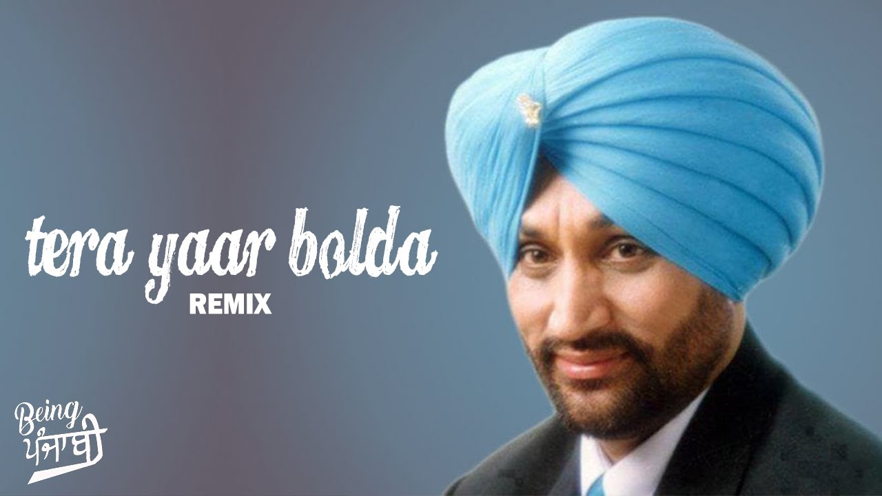 Tera Yaar Bolda - Surjit Bindrakhia (REMIX) | Dj Hans & Dj Sharoon | Bindrakhia Punjabi Songs