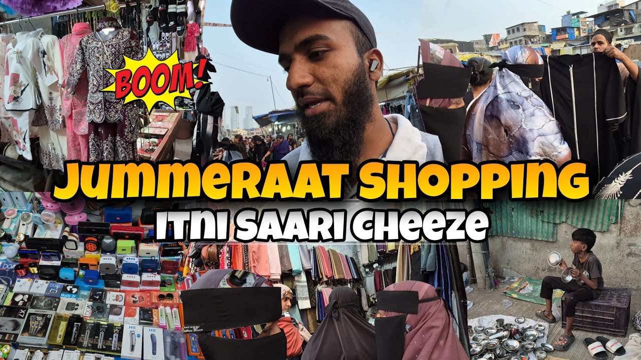 Muskan & Misbah Ke Saath Jummeraat Shopping Vlog