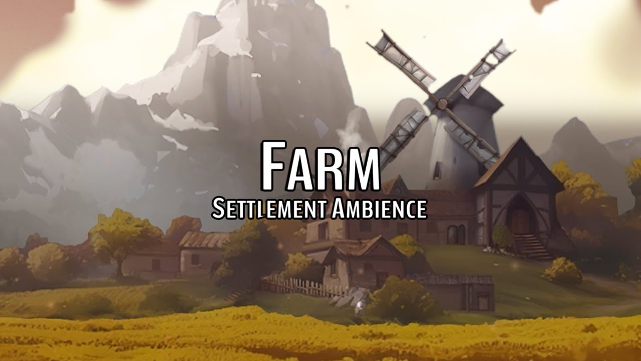 Farm | DnD & TTRPG Ambience | 3 hours