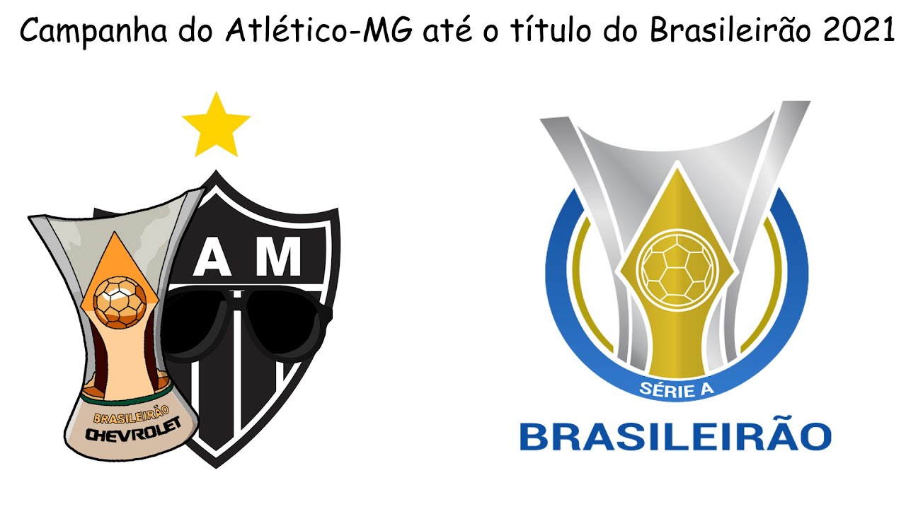 Campanha do Atlético-MG até o título do Brasileirão 2021