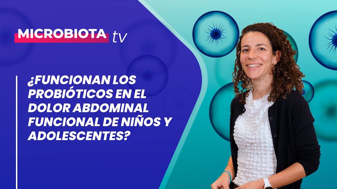 ¿Funcionan los probióticos en el dolor abdominal funcional de niños y adolescentes?