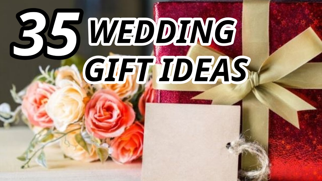 35 Best Wedding Gift Ideas | Marriage Gift Ideas | Gift For Friends Wedding