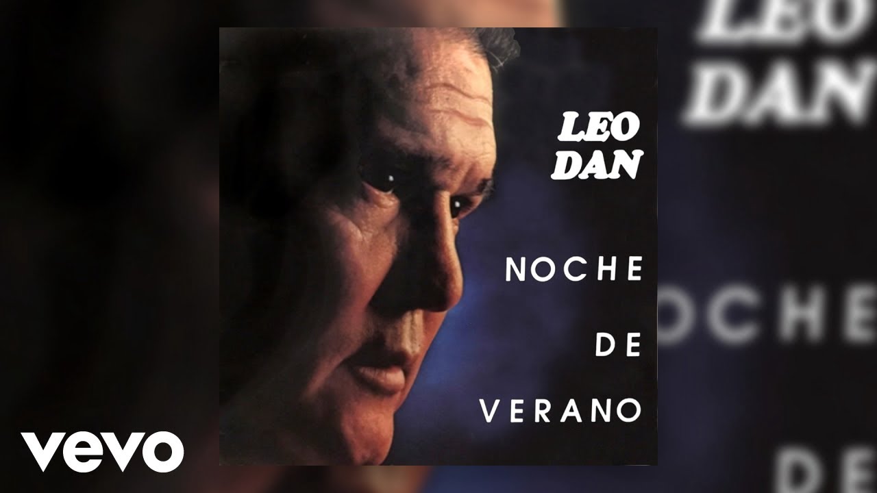 Leo Dan - Fue una Noche de Verano (Official Audio)