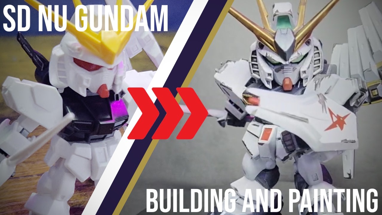 Building and painting SD Nu Gundam