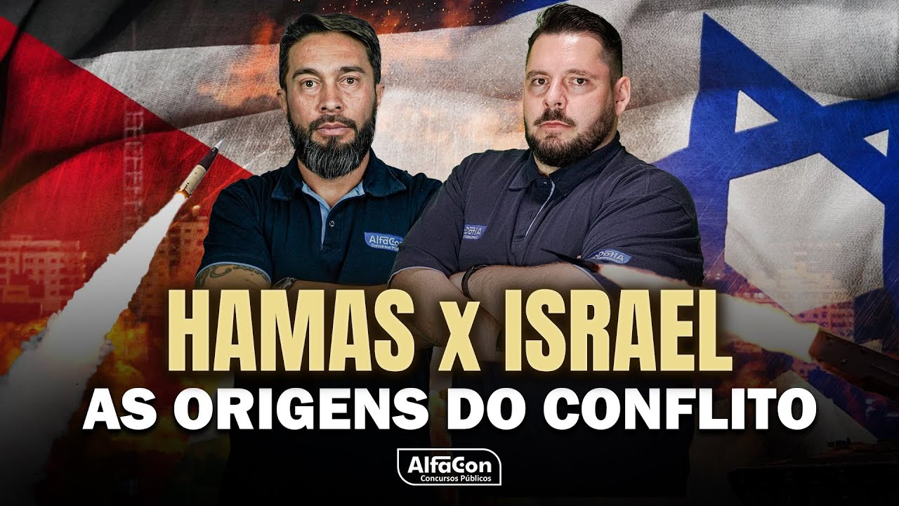 Guerra entre Palestina (Hamas) e Israel: As origens do conflito - Geopolítica 2023 - AlfaCon
