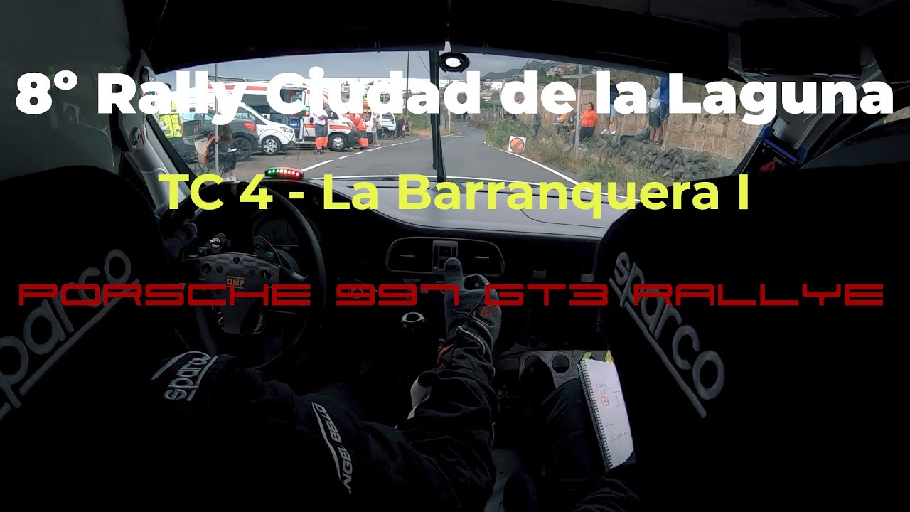 8 Rally Ciudad de la Laguna 22 TC4 La Barranquera Raúl Carro & Miguel Reverón Porsche 997 Rally 2010