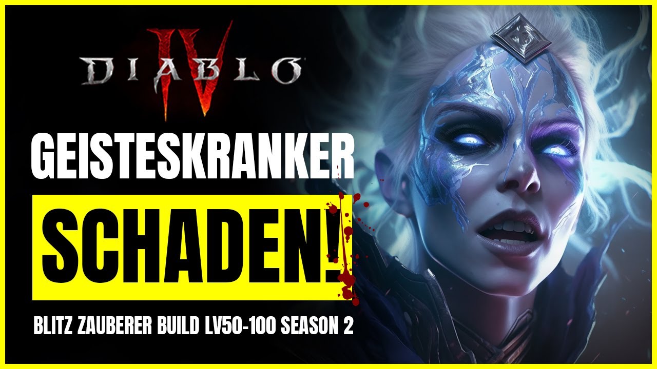 Dieser BLITZ ZAUBERER Build DOMINIERT aktuell SEASON 2 ⚡ Diablo 4 Zauberer Build Season 2