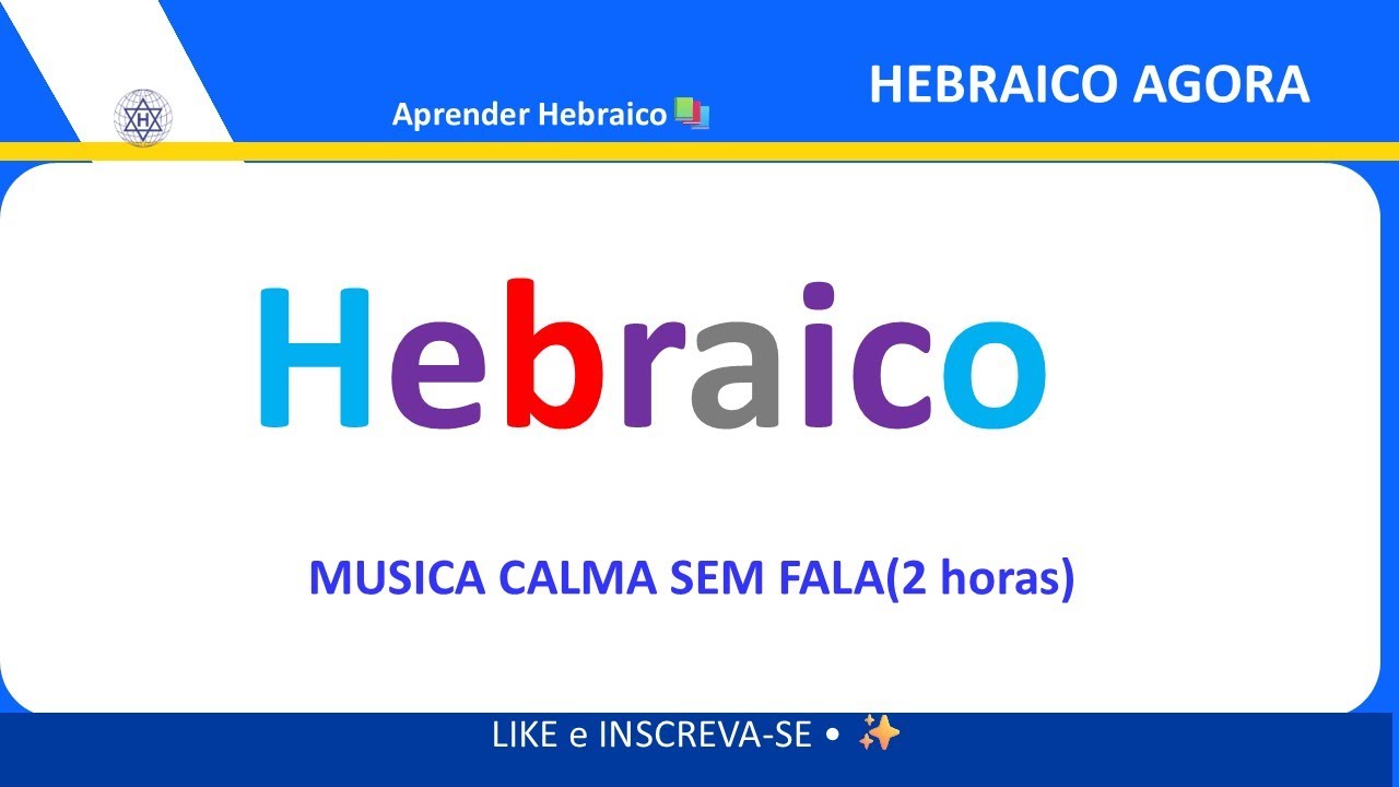 🎵 Hebraico para Estudar e Relaxar e Aprender #2 | Música Instrumental SEM FALA (2 Horas) |