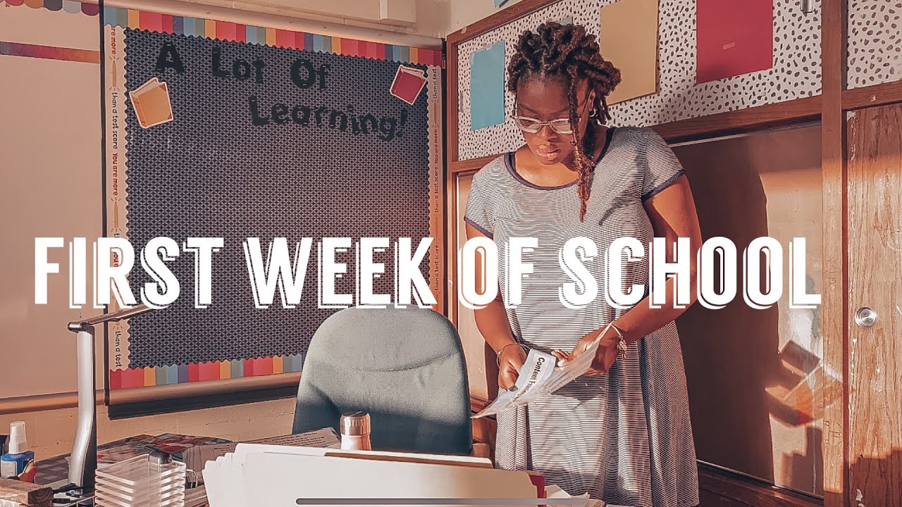 First Week of School | First Year Full-time Third Grade Teacher