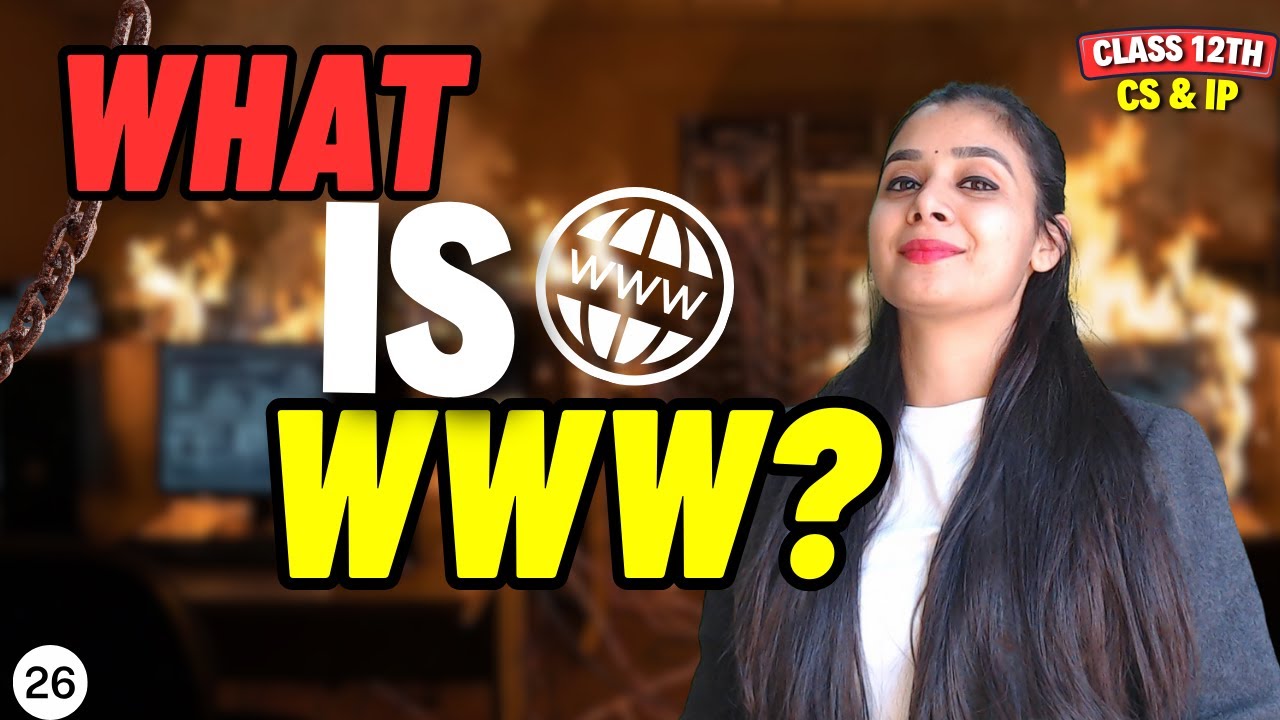 What is WWW? |  Class 12 CS and IP
