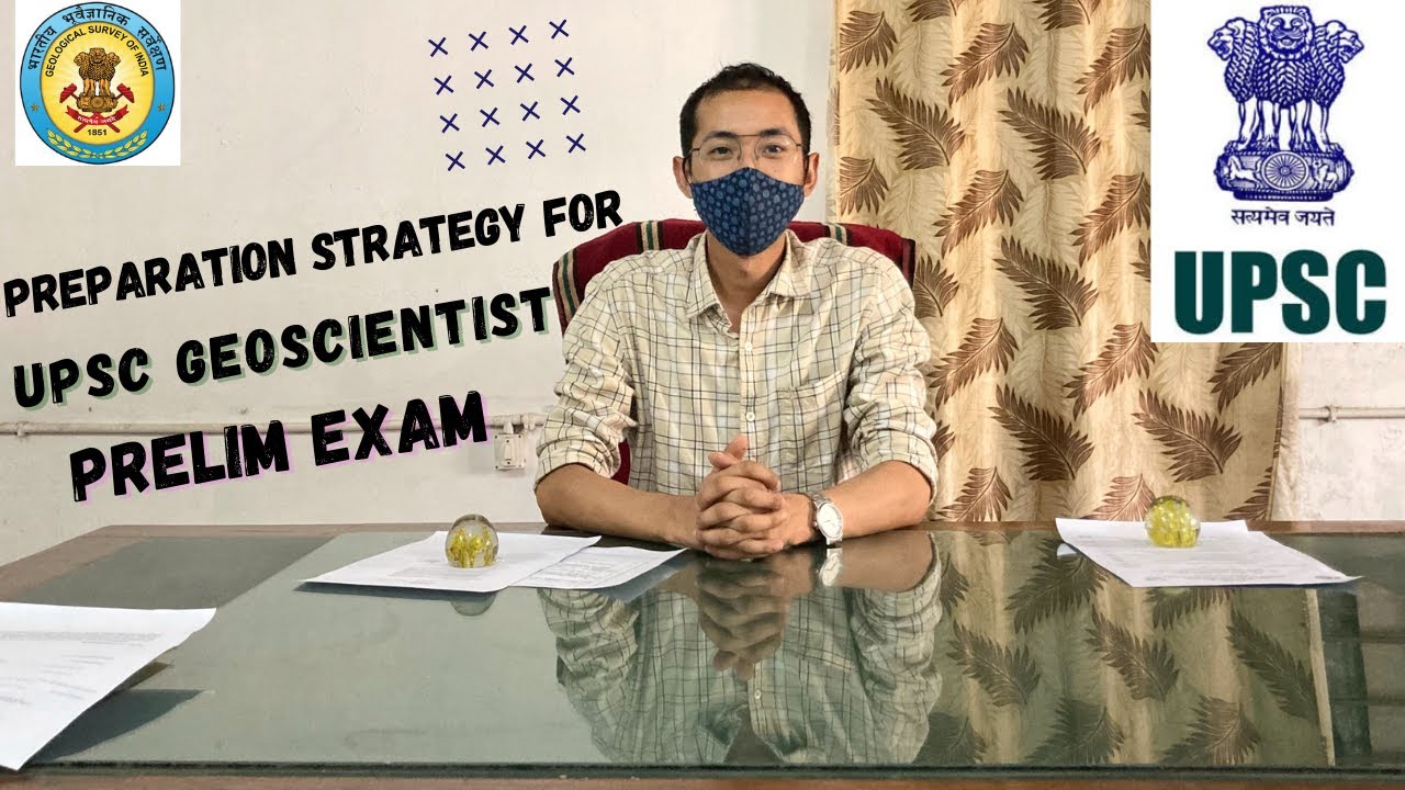 PREPARATION STRATEGY FOR UPSC GEOSCIENTIST PRELIM EXAM