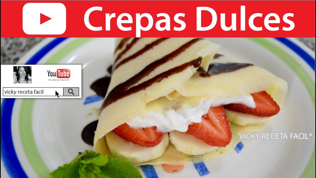 CREPAS DULCES | #VickyRecetaFacil