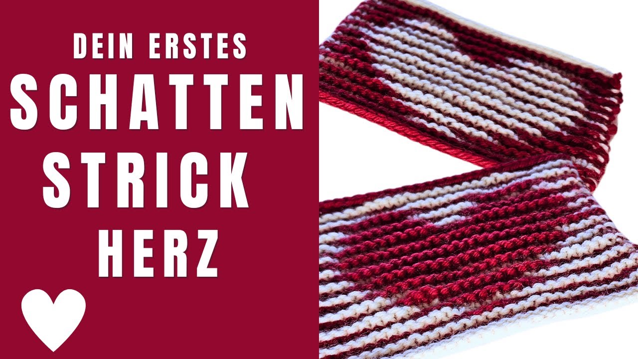 🖤  Dein erstes Schattenstrick-Herz – Schritt für Schritt zum Herzensmotiv für Anfänger