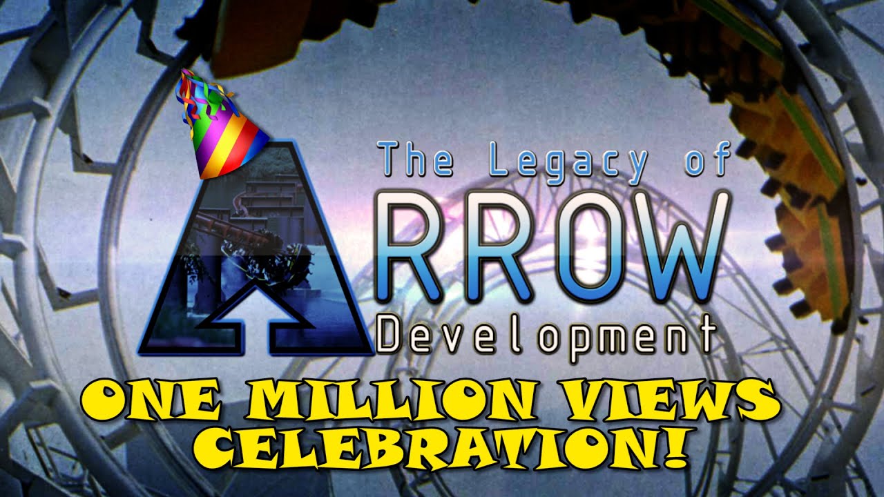 Celebrating ONE MILLION Views! | The Legacy of Arrow Development