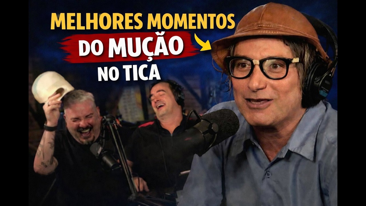 Melhores Momentos Mução - Ticaracaticast