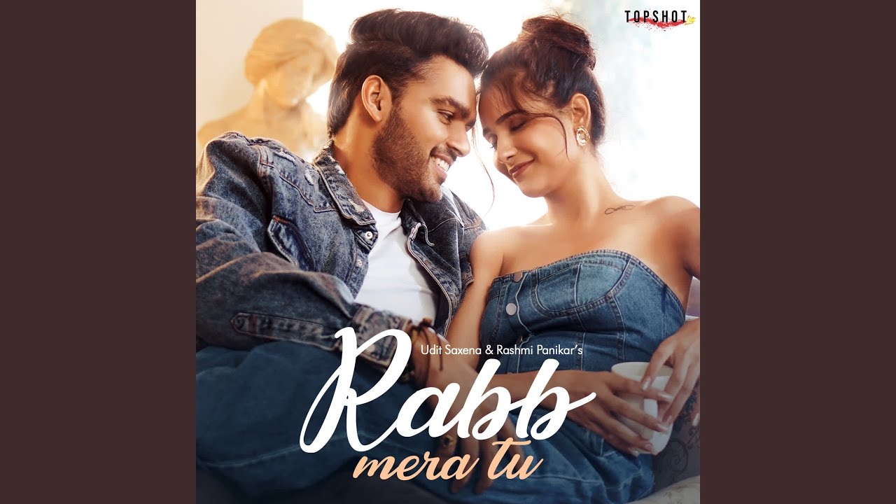 Rabb Mera Tu