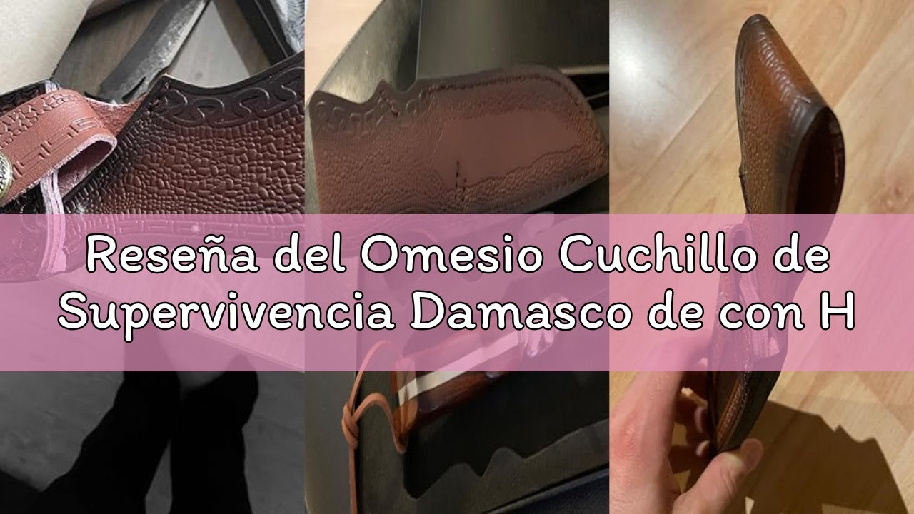 Reseña del Omesio Cuchillo de Supervivencia Damasco de con Hoja de Acero de Damasco, Funda Incluida,