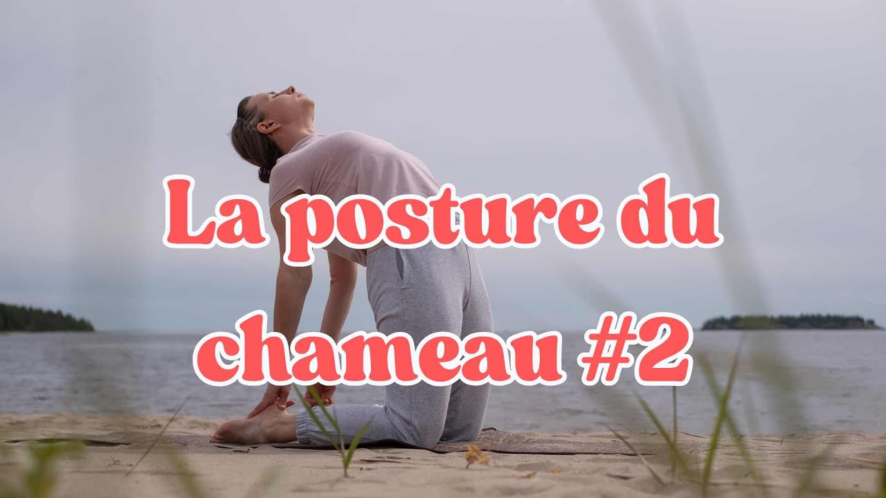La posture du Chameau #2 en pratique #laposturedumois #hathayoga #lapostureduchameau