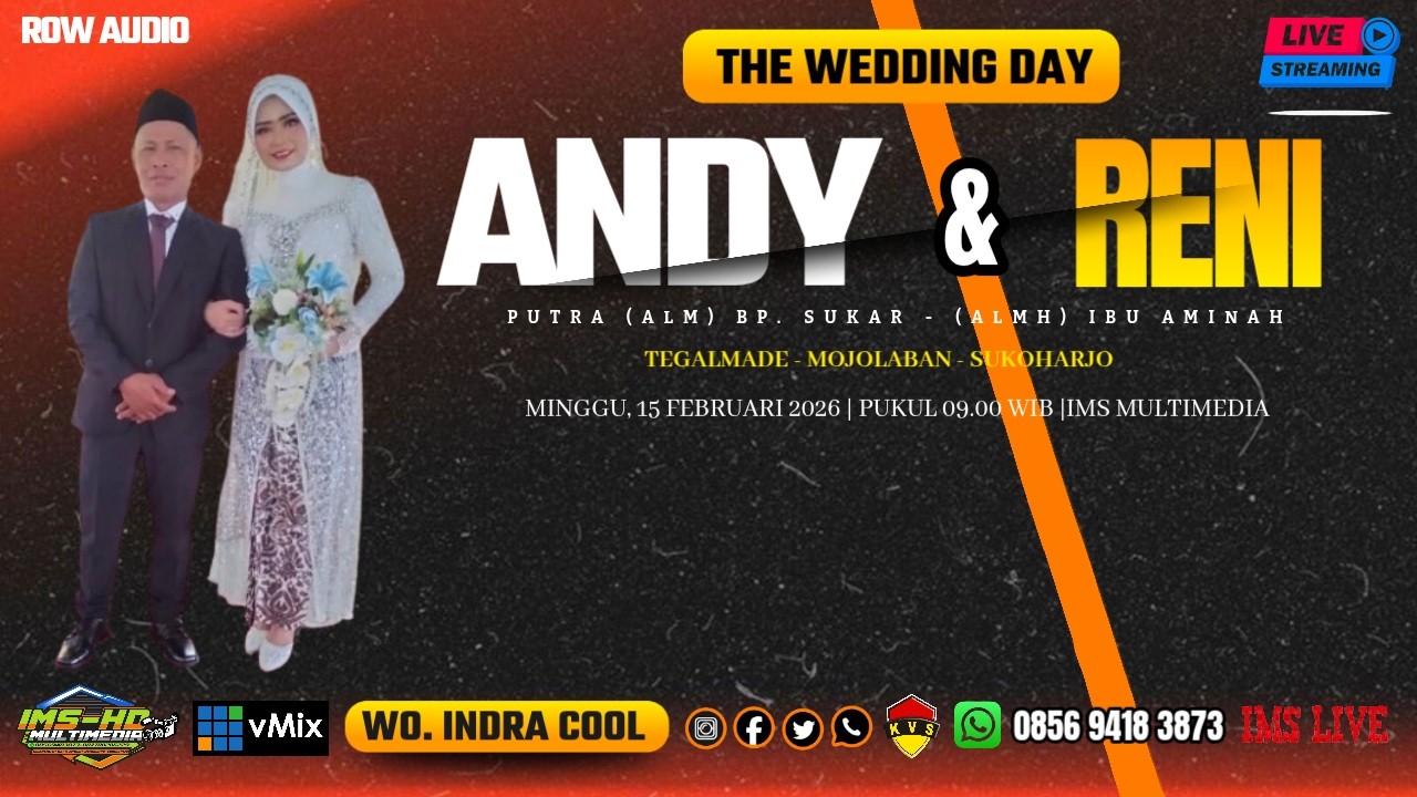 🔴📡LIVE IMS HD//PERNIKAHAN ANDI & RENI ASIH//KMB MUSIC//WO.INDRA COOL//ROW AUDIO//MINGGU, 15 FEB 2026