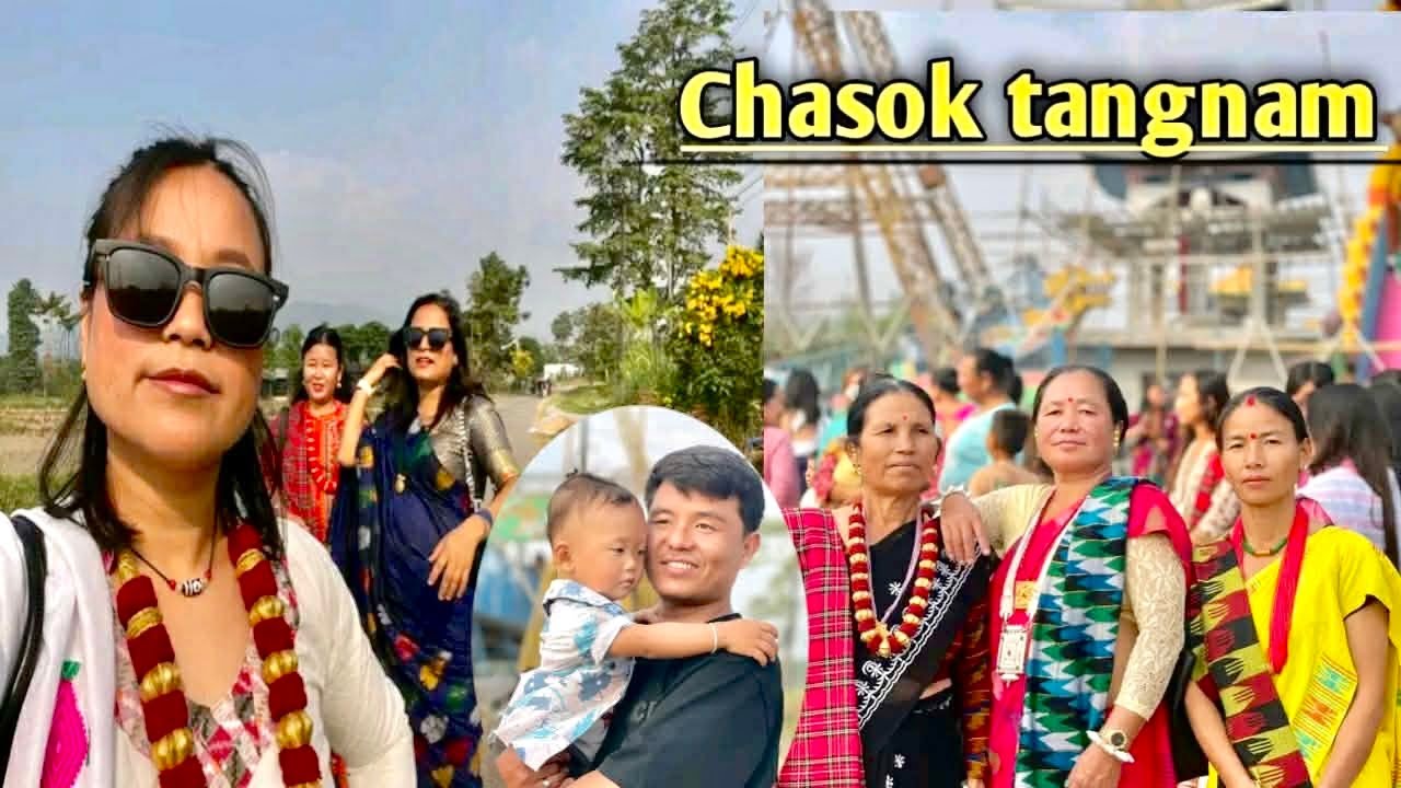 LATE POST😌🙏CHASOK TANGNAM MELA /MEMORIES 🫶🏻❤️‍🩹Vlog:76dailyvlogs #viralvideo #newvideo #chasok#mela 