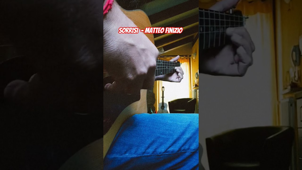 Matteo Finizio/Sorrisi #guitar #acousticguitar #fingerpicking #fingerstyle #music #newsong #newcd
