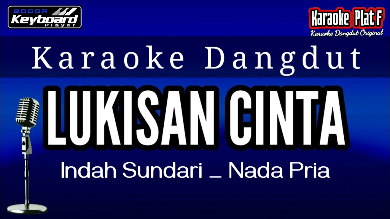 KARAOKE LUKISAN CINTA NADA PRIA