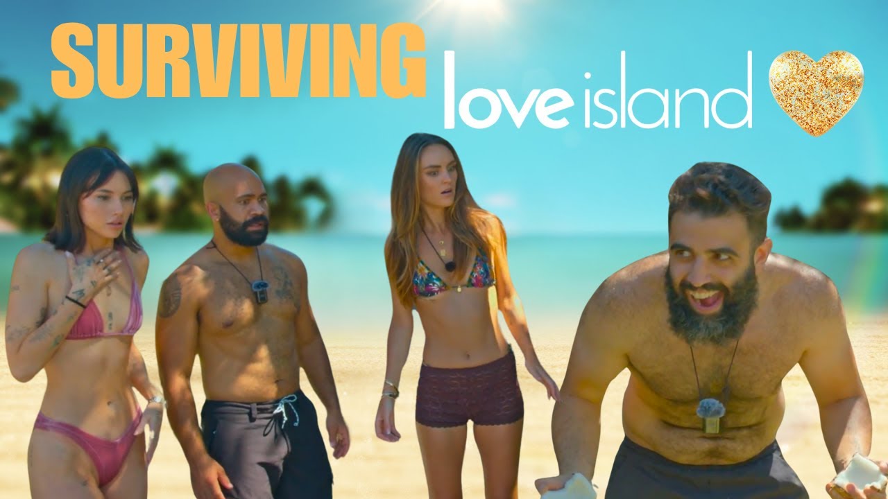 Surviving Love Island | Parody