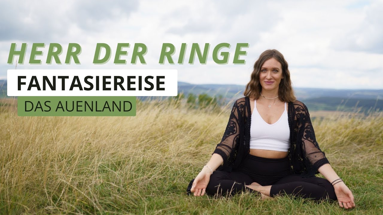 FANTASIEREISE | Herr der Ringe - das Auenland | Entspannung & Wohlfühlen 🤍