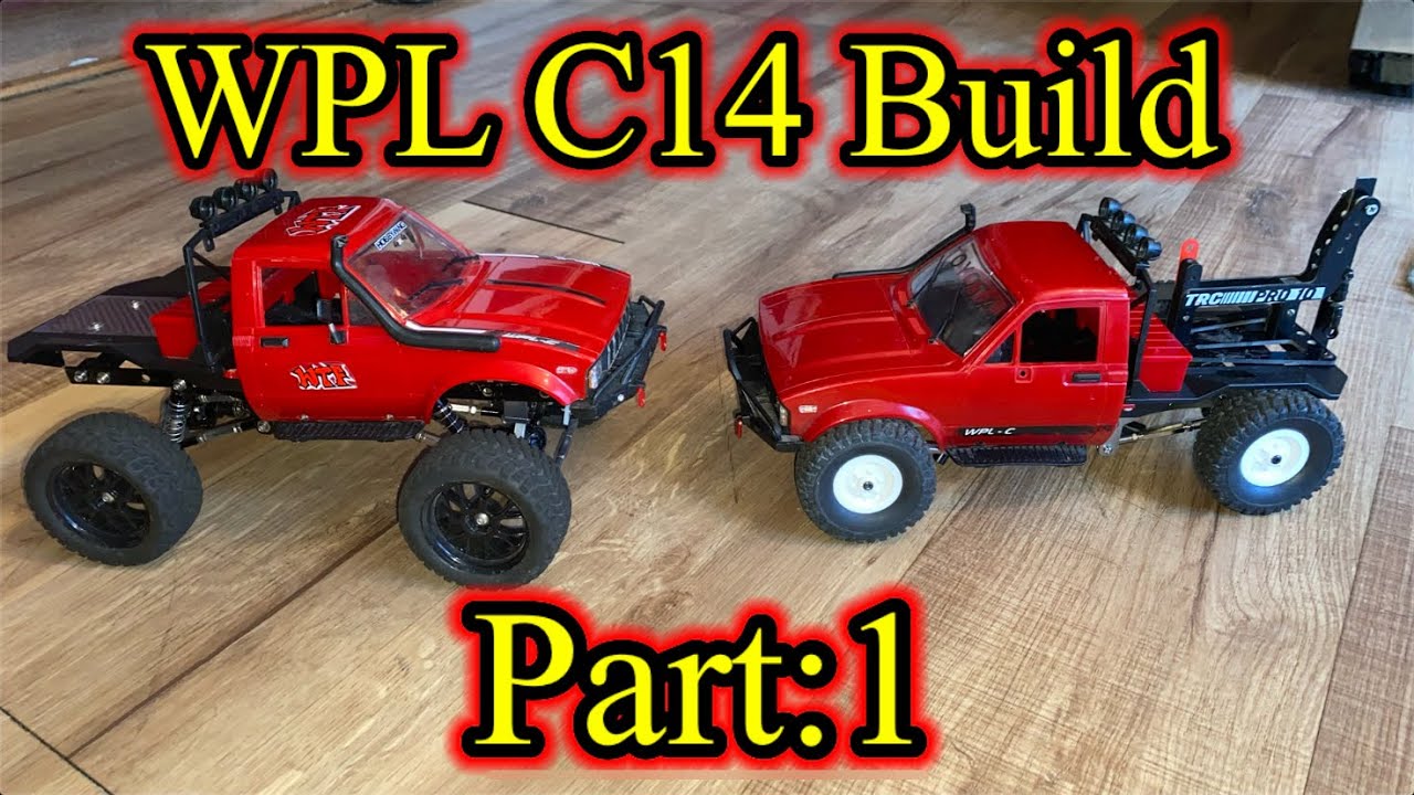 WPL C14 BUILD Part: 1