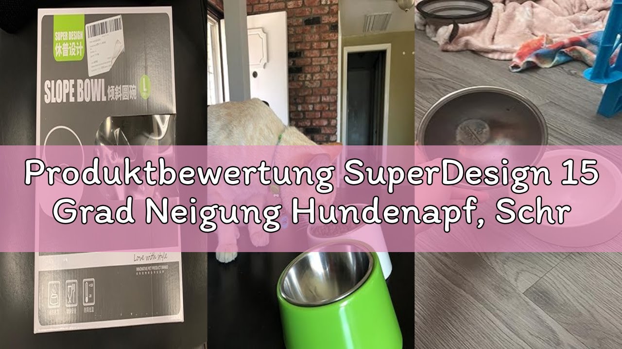 Produktbewertung SuperDesign 15 Grad Neigung Hundenapf, Schräger Katzennapf, Geneigter Futternapf, G