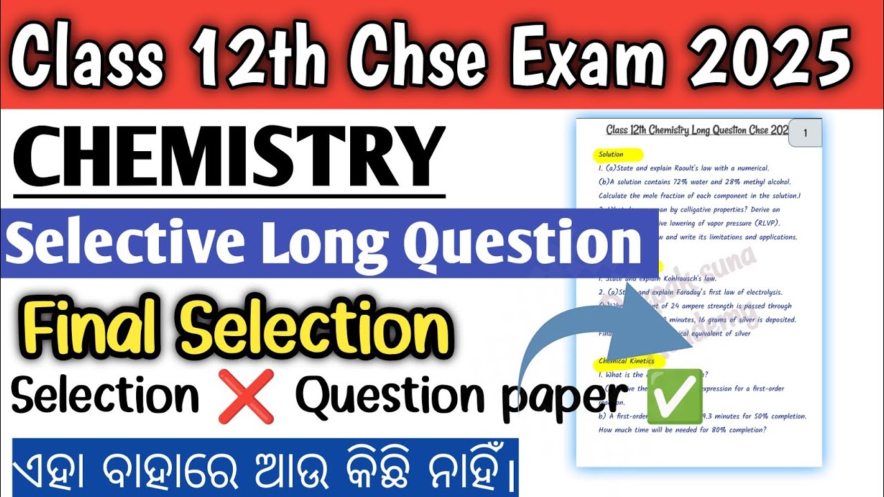 CHEMISTRY SELECTIVE LONG QUESTION||CHSE ODISHA BOARD 2025@Deepaksunaacademy