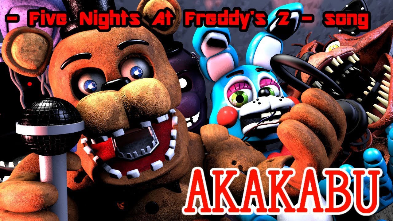 (SFM FNAF)- Five Nights At Freddy's 2 - song song by:SayMaxWell