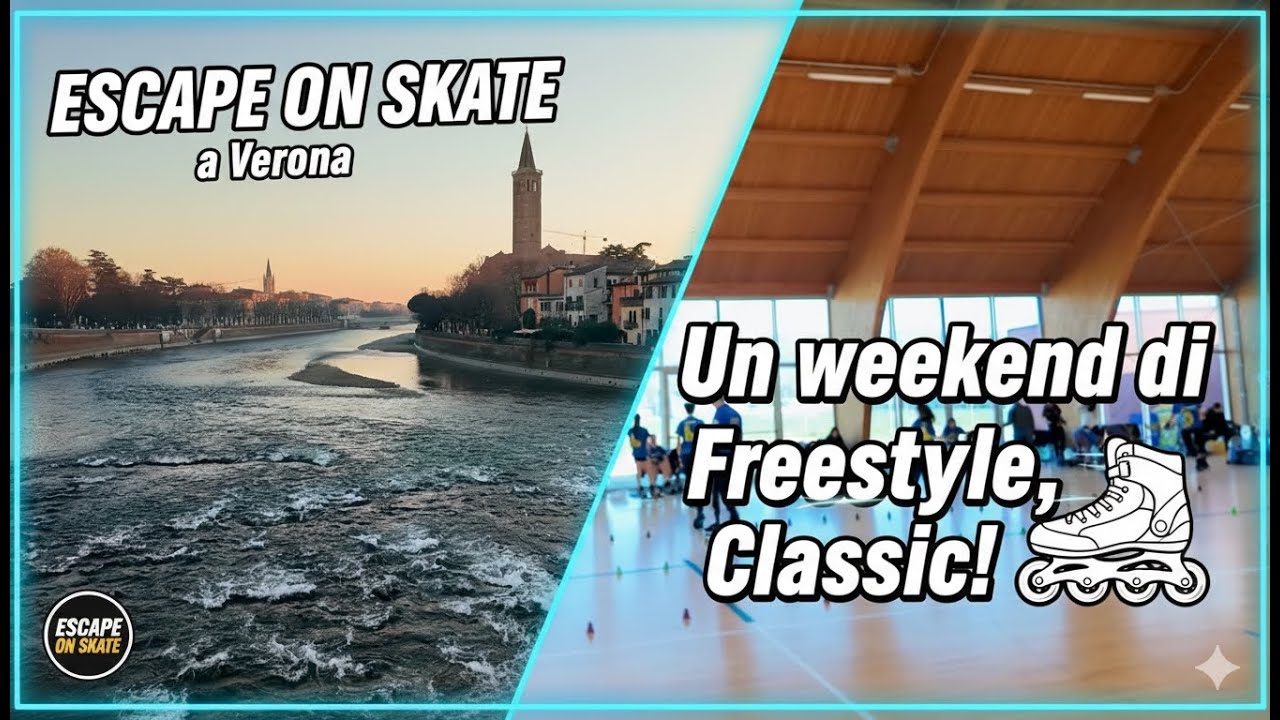 ESCAPE ON SKATE a Verona: Stage di Freestyle Classic 🛼
