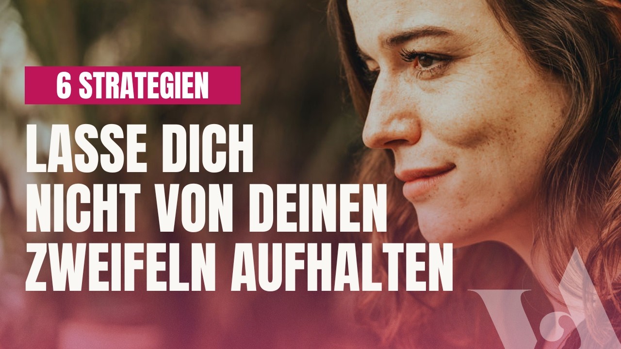 Selbstzweifel vorm Start als VA? Strategien für die 6 häufigsten Fehler