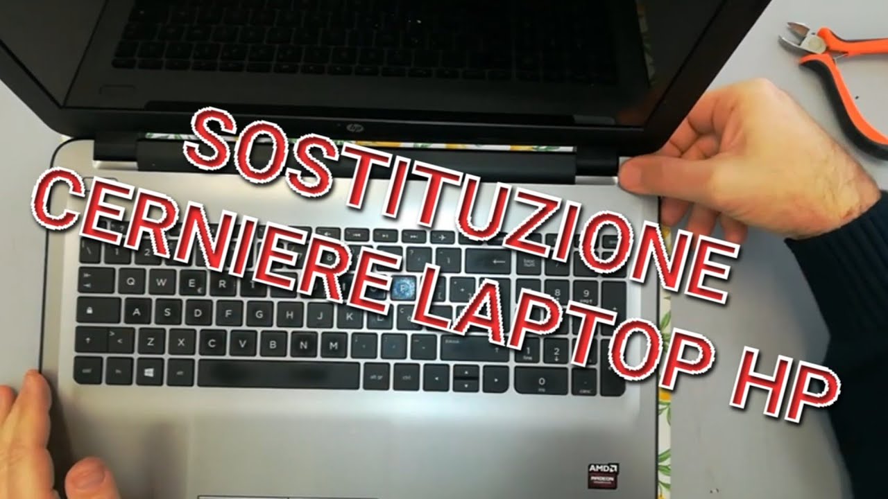 sostituzione cerniere laptop hp 15-ay080nl
