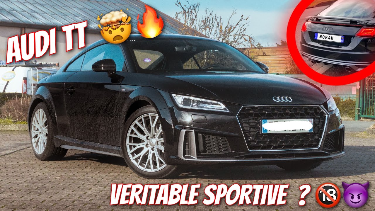 JE SUIS SURPRIS AVEC LA NOUVELLE AUDI TT-S line 😈🤯🔥