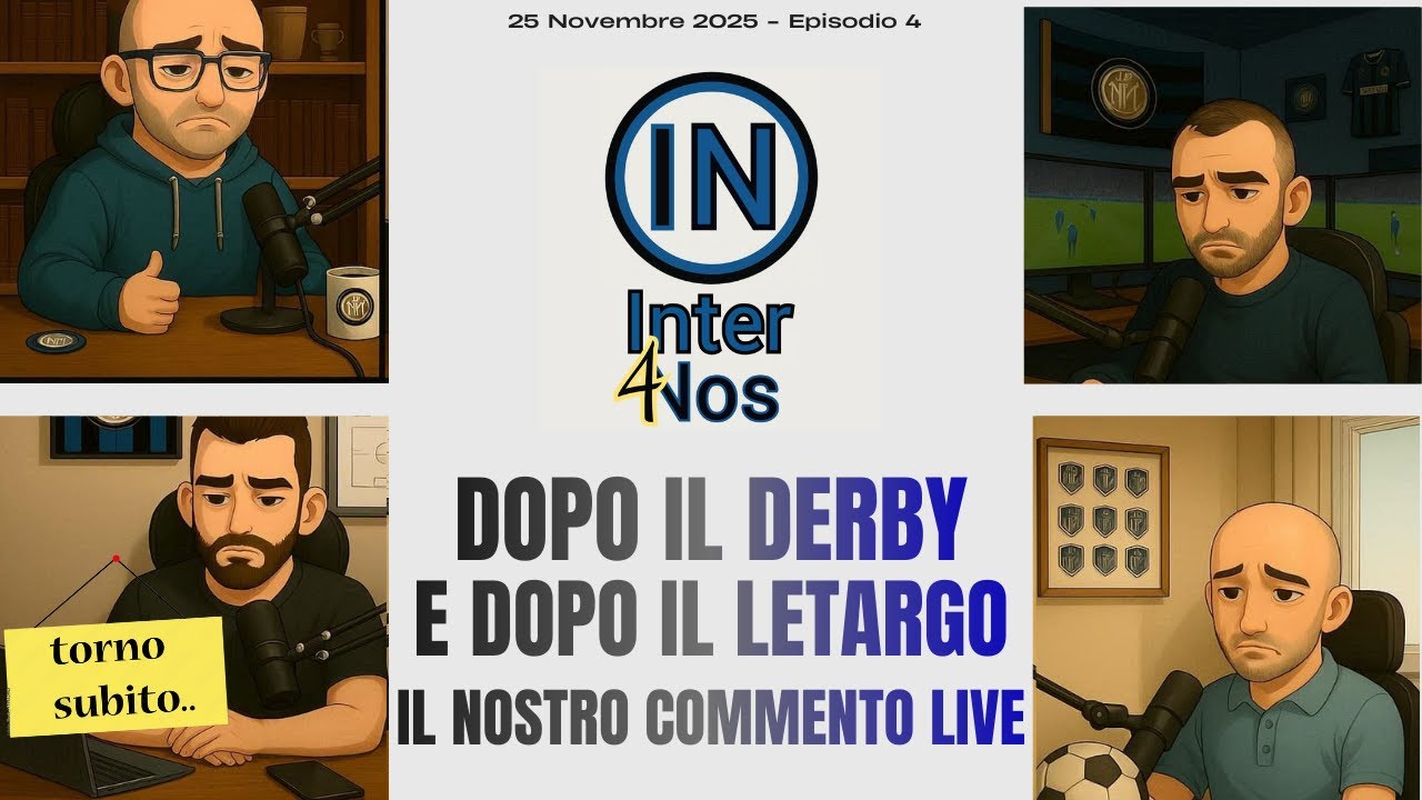 Dopo il Derby 💙🖤 (LIVE #5 InterNos)