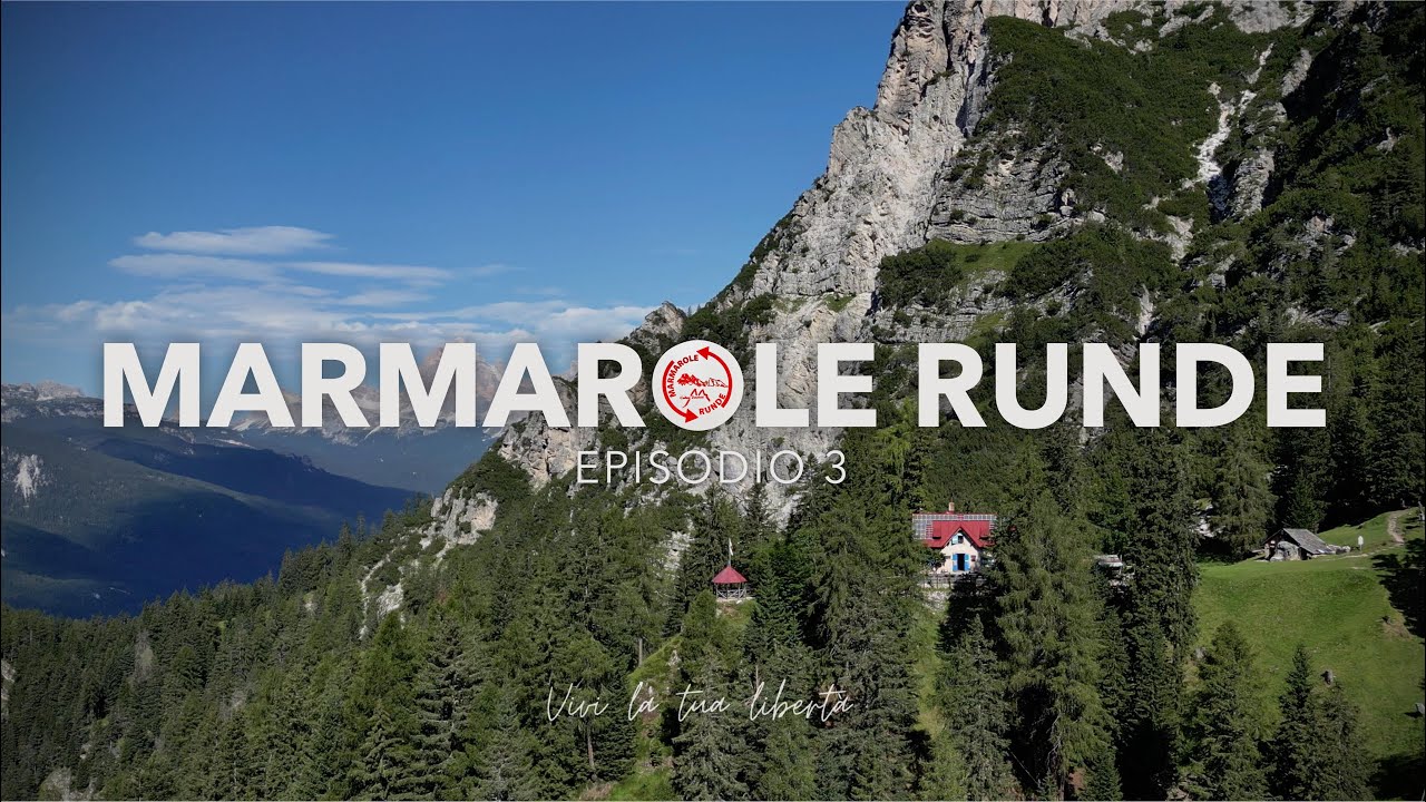 MARMAROLE RUNDE - EPISODIO 3 | Rifugio San Marco [4K]
