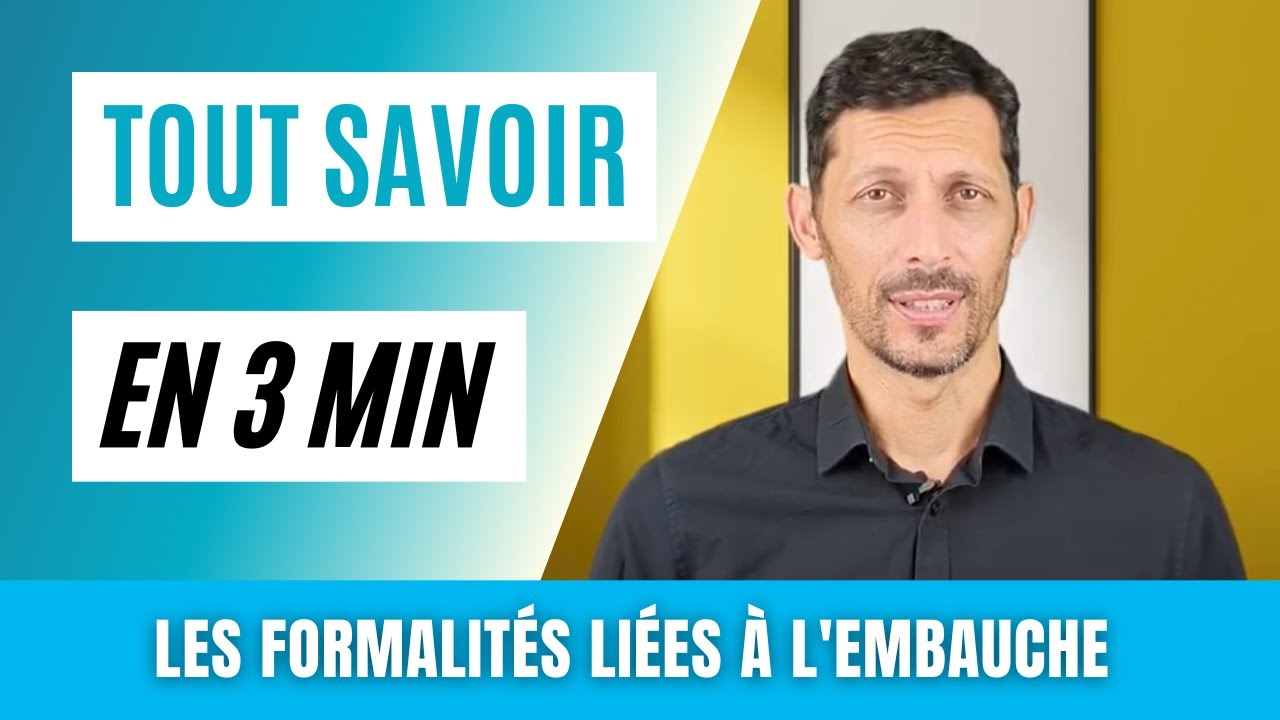Gestion de la paie : tout sur les différentes formalités liées à l'embauche en 3 minutes !