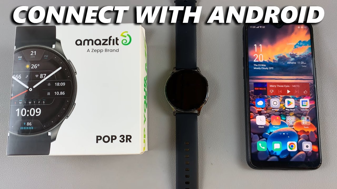 How To Set Up The Amazfit Pop 3R With Android Phone