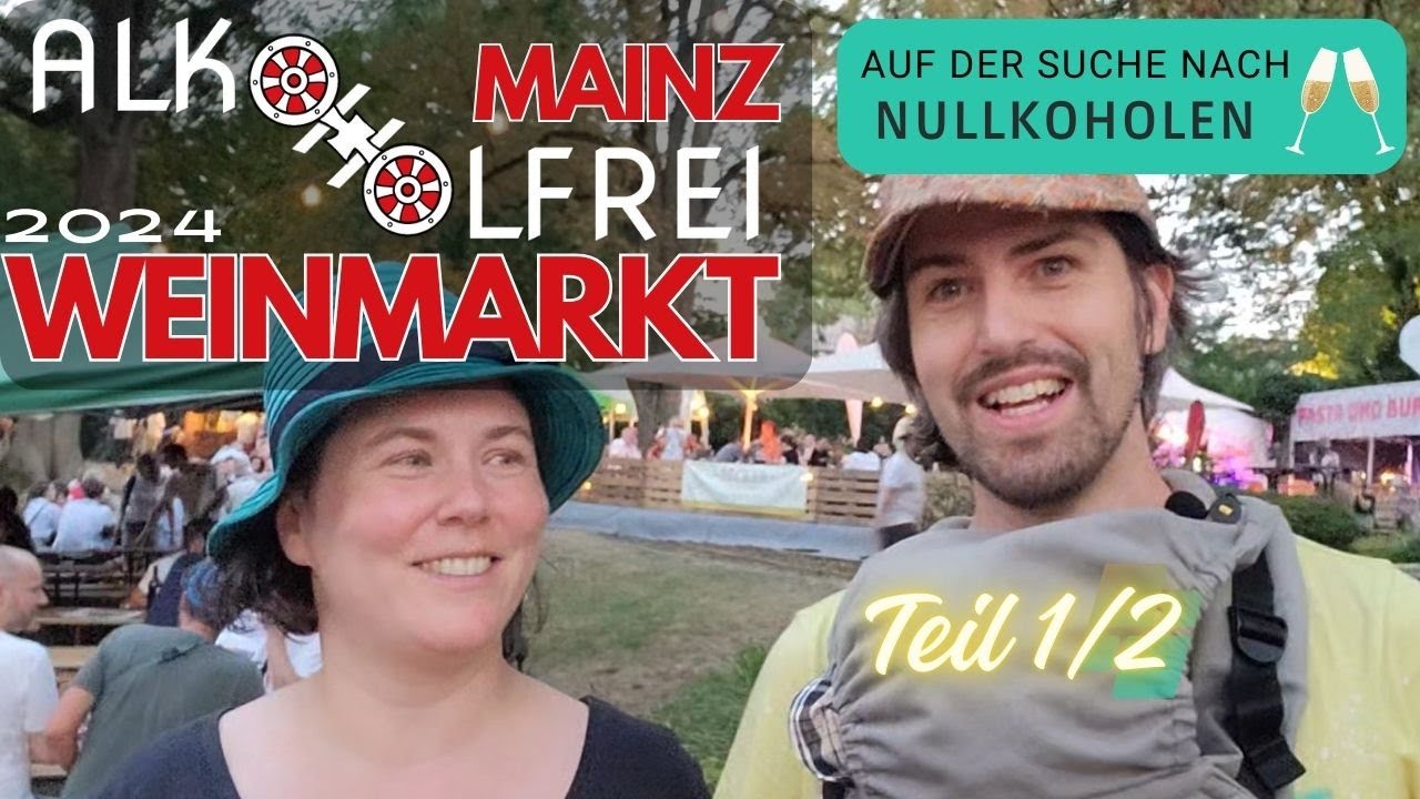 Alkoholfreie Alternativen auf dem Weinmarkt in Mainz 2024 - Teil 1/2