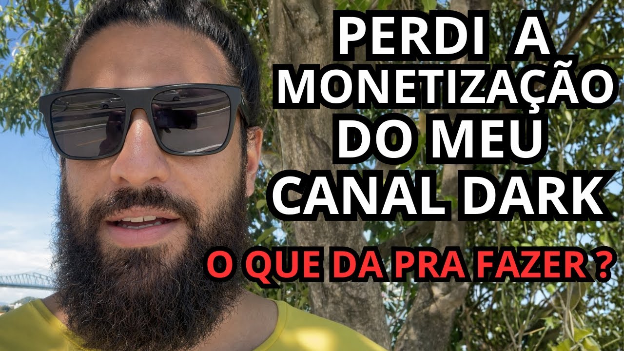 Meus 10 Canais Foram Desmonetizados E O Motivo É Inédito No YouTube