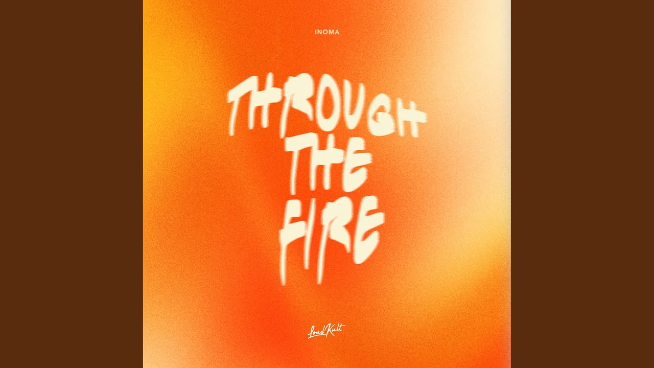 Through The Fire